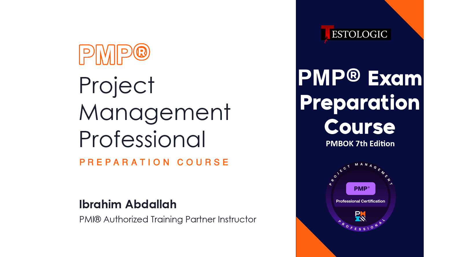 PMP Exam Preparation Course (PMBoK 7th Edition)